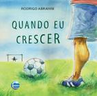 Quando eu crescer... - Editora Elementar