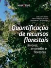 Quantificacao de recursos florestais - OFICINA DE TEXTOS