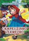 Quebra-Cabeca Divertido - Chapeuzinho Vermelho - PAE LIVROS