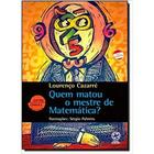 Quem matou o mestre de matemática