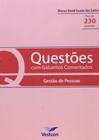 Questoes com gabaritos comentados: gestao de pesso - VESTCON