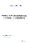 Questões Disputadas de Metafísica - DISCURSO EDITORIAL