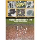 Química e mineralogia do solo - volume único - UFV