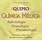 Quimo Clínica Médica: Infectologia / Neurologia / Pneumologia - Teoria e Dicas