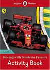 Racing With Scuderia Ferrari - Ladybird Readers - Level 4 - Activity Book - Ladybird ELT Graded Readers