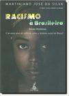 Racismo a brasileira: raizes historicas - um novo nivel de reflexao ...