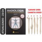 Radiologia Técnicas Básicas de Bolso + Caneta Osso - Edição 2023 - EDITORA CORPUS