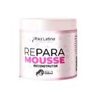 Raiz Latina Máscara Reconstrutora Repara Mousse 500Ml