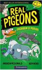 Real Pigeons 02: Encaram o Perigo -