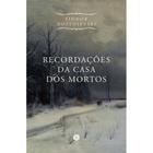 Recordações da casa dos mortos (Fiódor Dostoiévski)