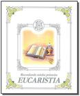 Recordando minha primeira Eucaristia - Bíblia / Vela / Trigo - PAULUS