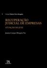 Recuperação judicial de empresas: atuação do juiz - ALMEDINA BRASIL