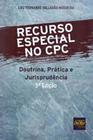 Recurso Especial no CPC - 5ª Edição (2019) - Del Rey