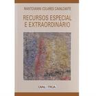 Recursos especial e extraordinario