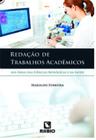 Redação de trabalhos acadêmicos nas áreas das ciências biológicas e da saúde - Editora Rúbio