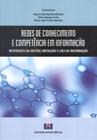 Redes de conhecimento e competencia em informacao - INTERCIENCIA