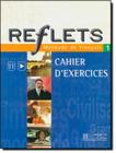 Reflets 1 - Cahier DExercices - HACHETTE FRANCA