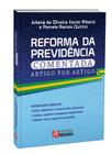 Reforma da Previdência Comentada - Rideel