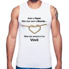 Regata Amo o Papai, Não vivo sem a Mamãe mas me amarro na Vovó - Foca na Moda