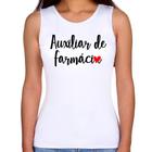 Regata Feminina Auxiliar de Farmácia por Amor - Foca na Moda