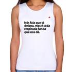 Regata Feminina É cada respirada funda que nós dá - Foca na Moda