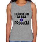 Regata Feminina Houston, we have a problem - Foca na Moda