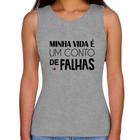 Regata Feminina Minha vida é um conto de falhas - Foca na Moda