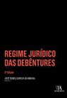 Regime jurídico das debêntures - Almedina Brasil