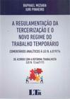 Regulamentacao Ter.nov.reg.trab.temporario-01ed/17 - LTR EDITORA