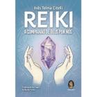 REIKI - A Compaixão de Deus por Nós