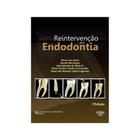 Reintervenção em Endodontia - Quintessence nacional