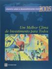 Relatorio sobre o desenvolvimento mundial 2005 - um melhor clima de investi - EDITORA SINGULAR