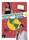 Reporteros brasil 4 - libro del alumno