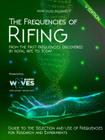 Reserve The Frequencies of Rifing: From Royal Rife to Today