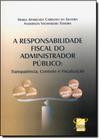 Responsabilidade Fiscal Do Administrador Público