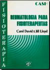 Reumatologia para Fisioterapeutas - 1ª Ed.- David e Lloyd