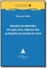 Revisao da sentenca em acao civil publica por alte - LIVRARIA DO ADVOGADO EDITORA