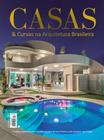 Revista Casas & Curvas Arquitetura Ed. 2 - Aquiles Kilaris