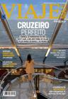 Revista - Cruzeiro Perfeito - Viaje Mais 274 - Editora Europa