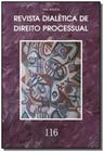 Revista dialetica de dto processual vol.116