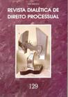 Revista dialetica de dto processual vol.129