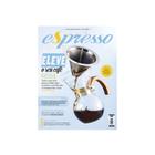 Revista Espresso - Eleve o seu Café - Edição 58