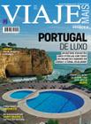 Revista Viaje Mais 272 - Portugal de Luxo