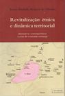 Revitalizaçao etnica e dinamica territorial