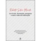 Roberto Sidnei Macedo : Currículo, Formação, Pesquisa e mais - Vida em Educação - PONTES