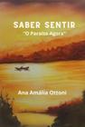 Saber sentir o paraíso agora