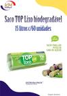 Saco TOP Lixo 15 litros c/60 unid. biodegradável Cana de Açucar- sustentável, selo verde (17059)