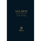 Salmos, Livro de Estudos Latim & Português (Pe. Antonio Pereira de Figueiredo) - Edições Domine