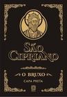 Sao Cipriano - o Bruxo (Capa Preta) - 19 Ed. - PALLAS EDITORA