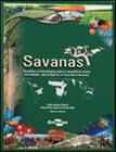 Savanas - desafios e estrategias para o equilibrio entre sociedade, agronegocio e recursos naturais - EMBRAPA